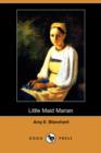 Image for Little Maid Marian (Dodo Press)