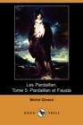 Image for Les Pardaillan, Tome 5 : Pardaillan Et Fausta (Dodo Press)