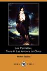 Image for Les Pardaillan, Tome 6 : Les Amours Du Chico (Dodo Press)