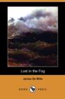 Image for Lost in the Fog (Dodo Press)