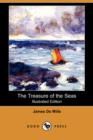 Image for The Treasure of the Seas (Illustrated Edition) (Dodo Press)