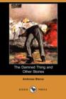 Image for The Damned Thing and Other Stories (Dodo Press)