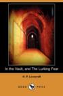Image for In the Vault, and The Lurking Fear (Dodo Press)