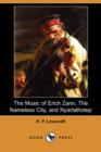 Image for The Music of Erich Zann, the Nameless City, and Nyarlathotep (Dodo Press)