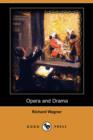 Image for Opera and Drama (Dodo Press)