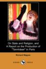 Image for On State and Religion, and a Report on the Production of Tannhauser in Paris (Dodo Press)