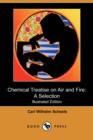 Image for Chemical Treatise on Air and Fire : A Selection (Illustrated Edition) (Dodo Press)