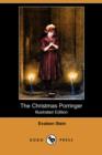 Image for The Christmas Porringer (Illustrated Edition) (Dodo Press)
