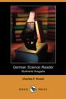 Image for German Science Reader : An Introduction to Scientific German, for Students of Physics, Chemistry and Engineering (Illustrierte Ausgabe) (Dodo