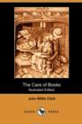 Image for The Care of Books (Illustrated Edition) (Dodo Press)