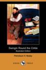 Image for Swingin Round the Cirkle (Illustrated Edition) (Dodo Press)