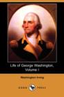 Image for Life of George Washington, Volume I (Dodo Press)