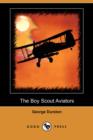 Image for The Boy Scout Aviators (Dodo Press)