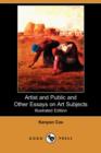 Image for Artist and Public and Other Essays on Art Subjects (Illustrated Edition) (Dodo Press)