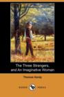 Image for The Three Strangers, and an Imaginative Woman (Dodo Press)