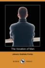 Image for The Vocation of Man (Dodo Press)