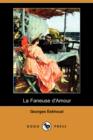 Image for La Faneuse D&#39;Amour (Dodo Press)