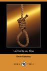 Image for La Corde Au Cou (Dodo Press)