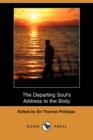 Image for The Departing Soul&#39;s Address to the Body (Dodo Press)