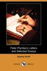 Image for Peter Plymley&#39;s Letters and Selected Essays (Dodo Press)