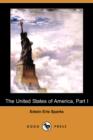 Image for The United States of America, Part I (1783-1830) (Dodo Press)