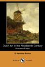 Image for Dutch Art in the Nineteenth Century (Illustrated Edition) (Dodo Press)