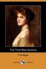 Image for The Third Miss Symons (Dodo Press)
