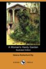 Image for A Woman&#39;s Hardy Garden (Illustrated Edition) (Dodo Press)