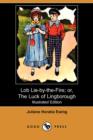 Image for Lob Lie-By-The-Fire; Or, the Luck of Lingborough (Illustrated Edition) (Dodo Press)