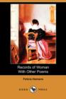 Image for Records of Woman with Other Poems (Dodo Press)