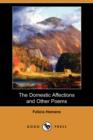 Image for The Domestic Affections and Other Poems (Dodo Press)