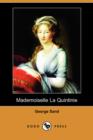 Image for Mademoiselle La Quintinie (Dodo Press)