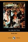 Image for La Joie de Vivre (Dodo Press)