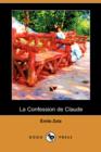 Image for La Confession de Claude (Dodo Press)