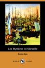 Image for Les Mysteres de Marseille (Dodo Press)