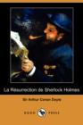 Image for La Rsurrection de Sherlock Holmes (Dodo Press)