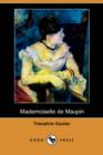 Image for Mademoiselle de Maupin (Dodo Press)