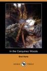 Image for In the Carquinez Woods (Dodo Press)