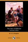 Image for The Heir of Kilfinnan (Illustrated Edition) (Dodo Press)