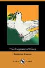 Image for The Complaint of Peace (Dodo Press)