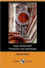 Image for Isaac Bickerstaff : Physician and Astrologer (Dodo Press)