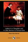 Image for Letters to a Daughter, and a Little Sermon to School-Girls (Dodo Press)