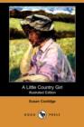 Image for A Little Country Girl (Illustrated Edition) (Dodo Press)