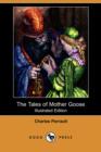 Image for The Tales of Mother Goose (Illustrated Edition) (Dodo Press)