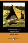 Image for How to Camp Out (Illustrated Edition) (Dodo Press)