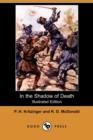 Image for In the Shadow of Death (Illustrated Edition) (Dodo Press)