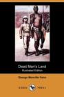 Image for Dead Man&#39;s Land (Illustrated Edition) (Dodo Press)