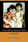 Image for China&#39;s Spiritual Need and Claims (Dodo Press)