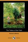Image for The Toilers of the Field (Dodo Press)