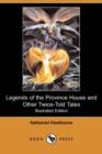Image for Legends of the Province House and Other Twice-Told Tales (Illustrated Edition) (Dodo Press)